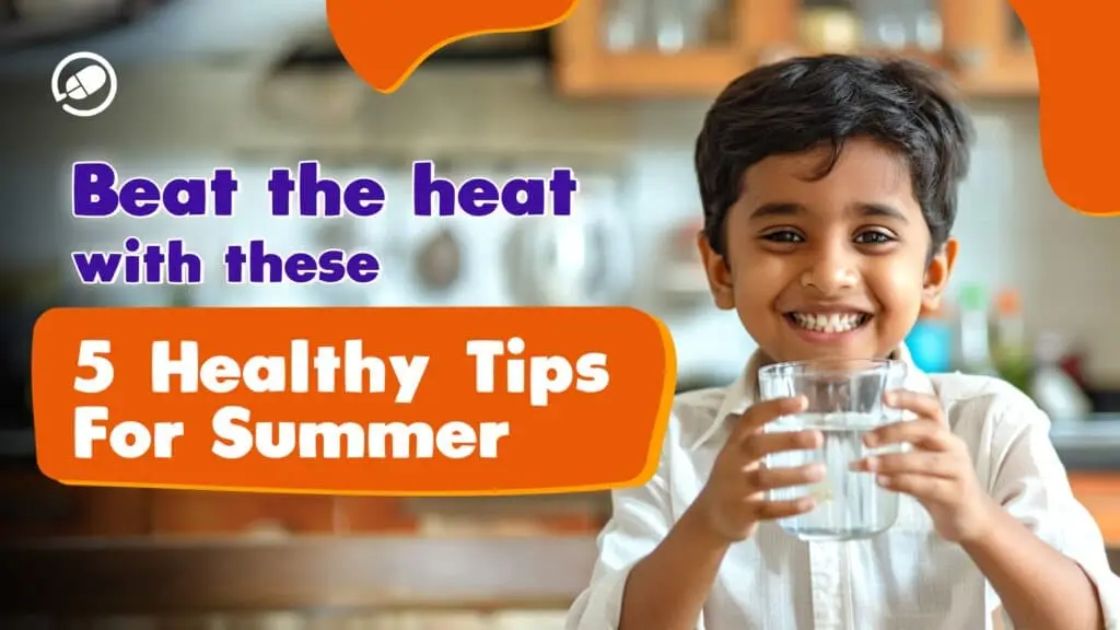 Healthy Tips for Summer